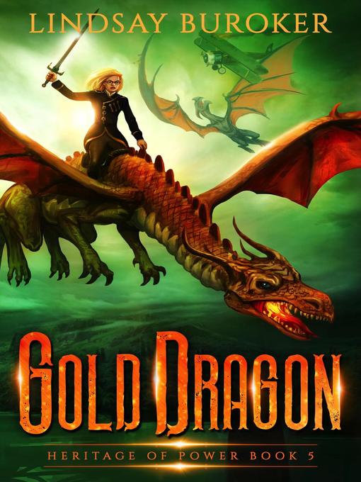 Title details for Gold Dragon by Lindsay Buroker - Available